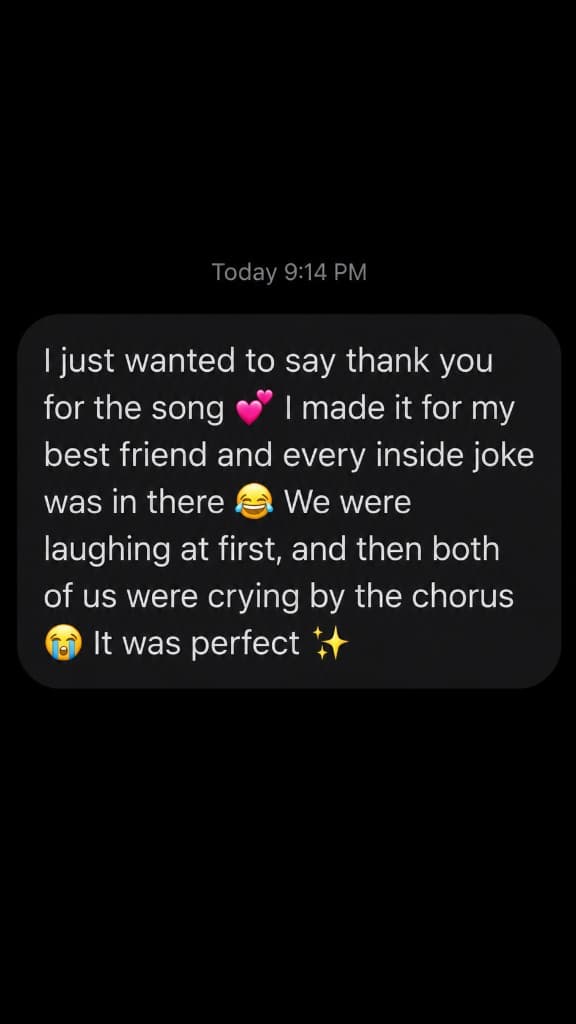 Message from Priya about the song for her best friend